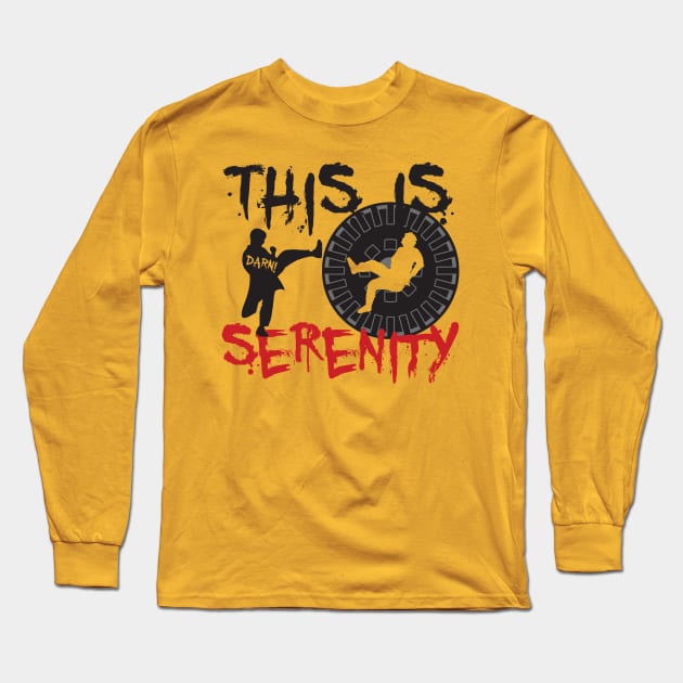 This Is Serenity Long Sleeve T-Shirt by bigdamnbrowncoats